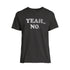Humor Men's & Big Men's Yeah No Graphic T-Shirt | WTWL108XA
